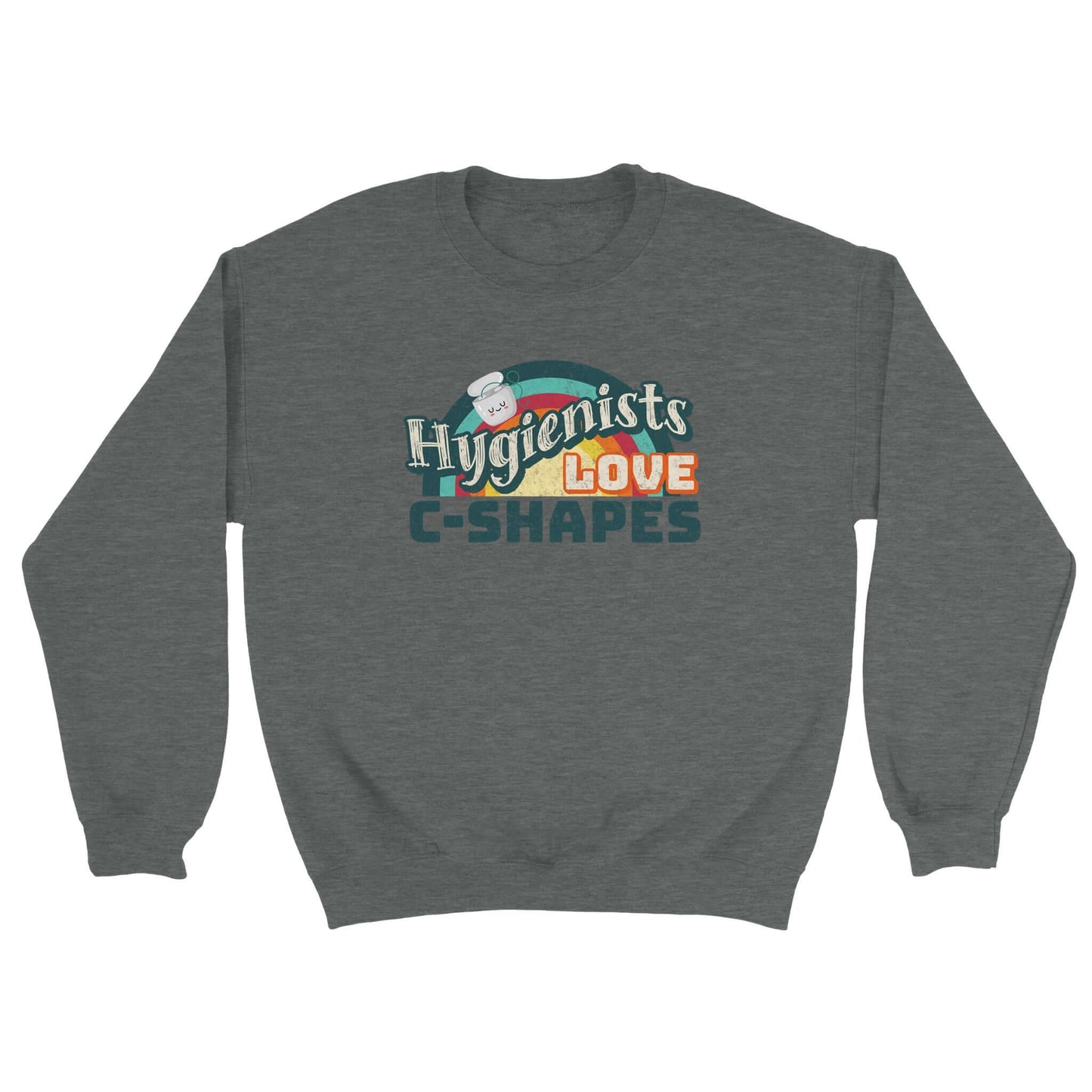 Hygienists LOVE C-Shapes personalized unisex crewneck sweatshirt in gray, showcasing playful graphic design.