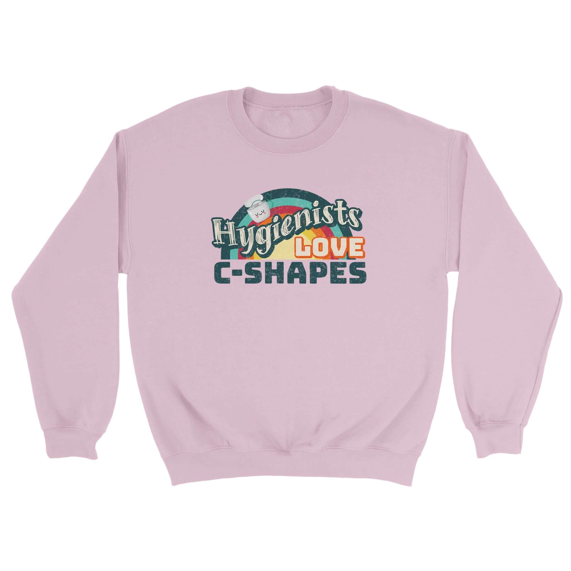 Hygienists LOVE C-Shapes personalized classic unisex crewneck sweatshirt in pink color