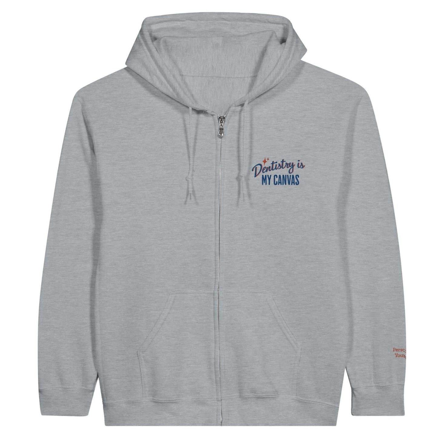 Personalized Classic Unisex Zip Hoodie in gray with 'Dentistry is My Canvas' embroidery on the chest.