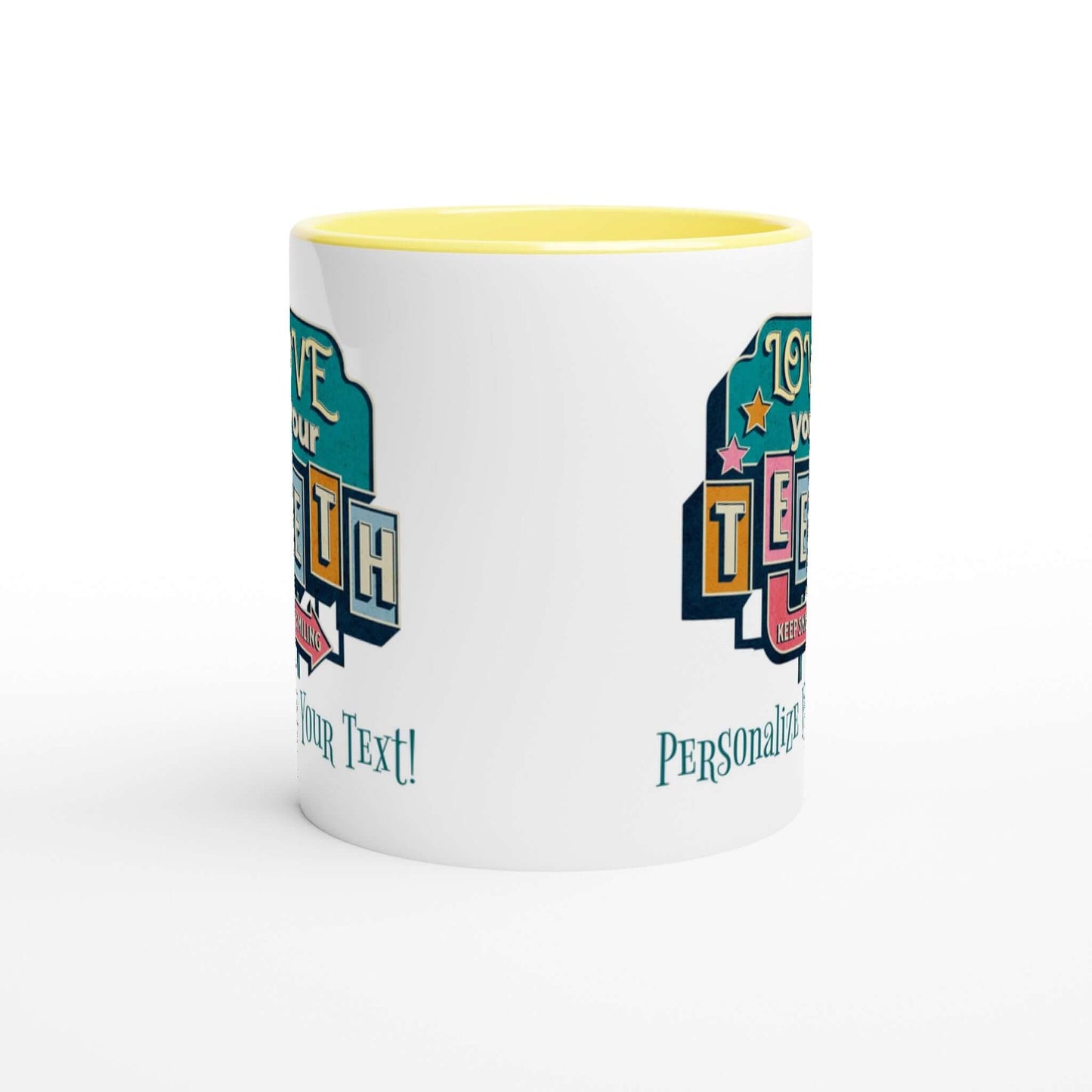 Personalized 'Love Your Teeth' ceramic mug with colorful interior and vivid print, perfect for coffee or tea.