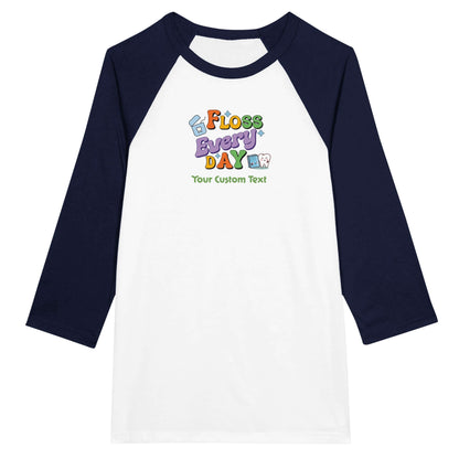 Personalized Unisex 3/4 Sleeve Raglan T-Shirt featuring 'Floss Everyday' and custom text design.