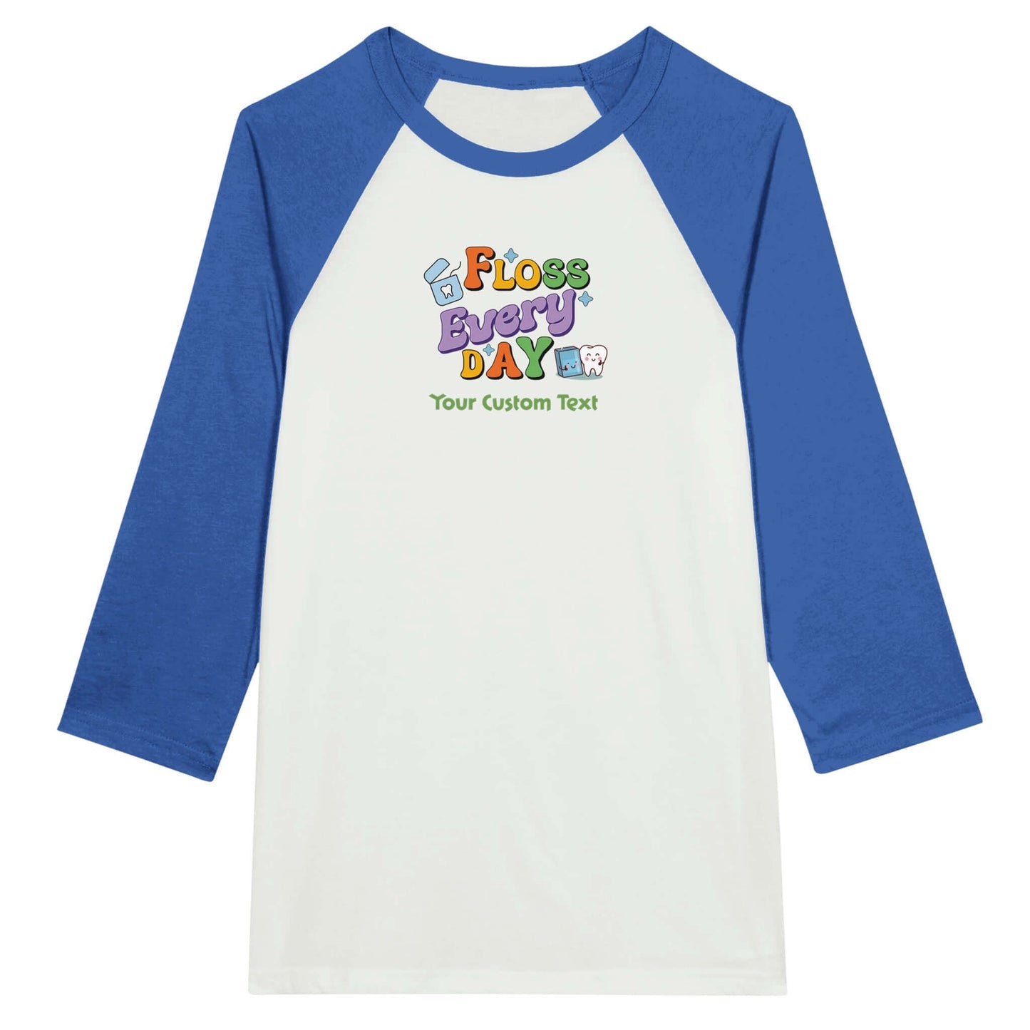 Personalized Unisex 3/4 Sleeve Raglan T-Shirt | Floss Everyday with custom text design in blue and white.