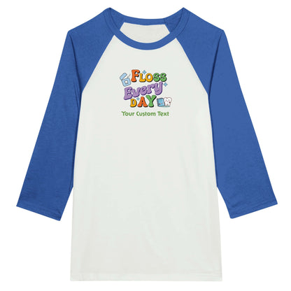 Personalized Unisex 3/4 Sleeve Raglan T-Shirt | Floss Everyday with custom text design in blue and white.