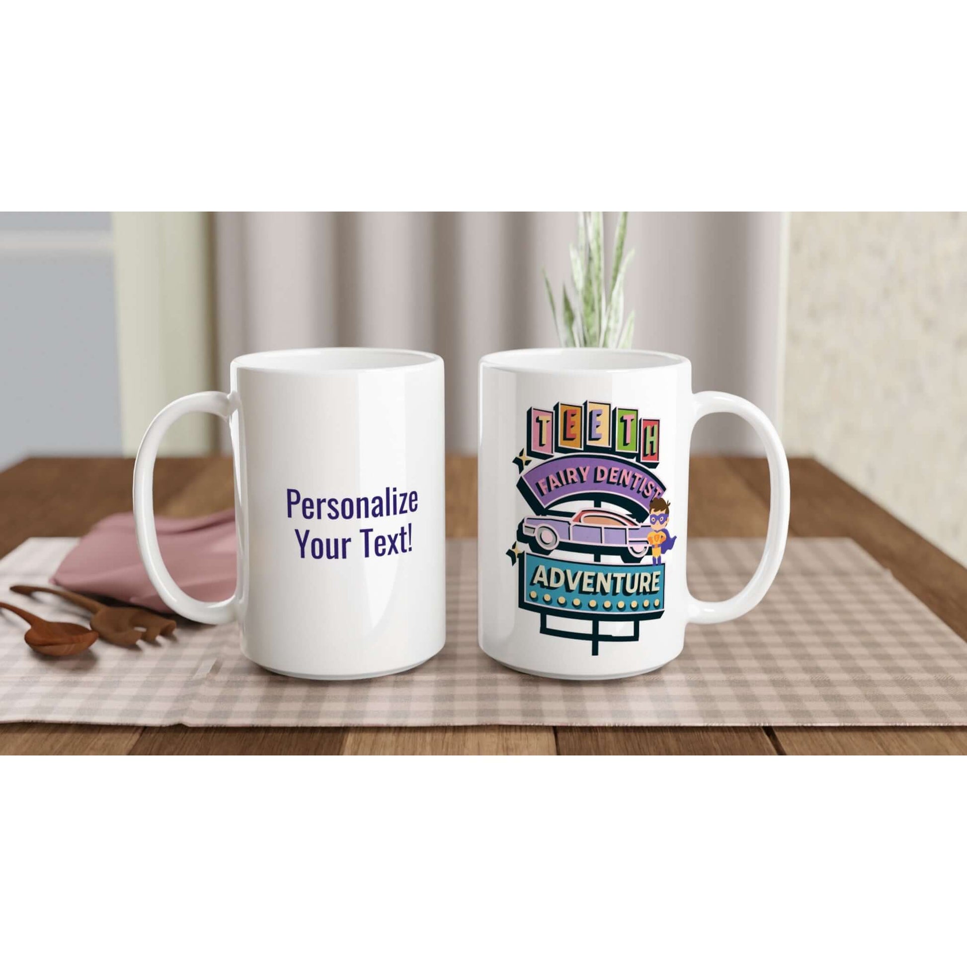 Personalized White 15oz Ceramic Mug - Teeth Fairy Dentist Adventure