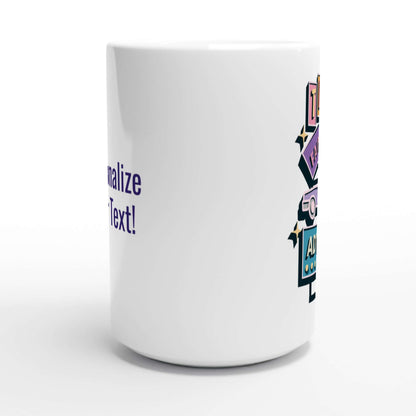 Personalized White 15oz Ceramic Mug - Teeth Fairy Dentist Adventure